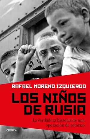 LOS NIÑOS DE RUSIA | 9788417067021 | MORENO IZQUIERDO, RAFAEL | Galatea Llibres | Librería online de Reus, Tarragona | Comprar libros en catalán y castellano online