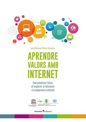 APRENDRE VALORS AMB INTERNET | 9788499219295 | PÉREZ TORNERO, JOSÉ MANUEL | Galatea Llibres | Librería online de Reus, Tarragona | Comprar libros en catalán y castellano online
