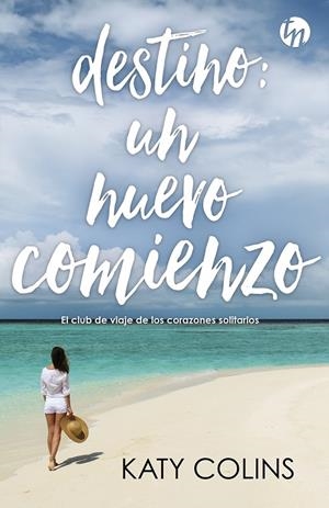 DESTINO: UN NUEVO COMIENZO | 9788468785134 | COLINS, KATY | Galatea Llibres | Llibreria online de Reus, Tarragona | Comprar llibres en català i castellà online