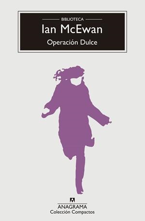 OPERACIÓN DULCE | 9788433960009 | MCEWAN, IAN | Galatea Llibres | Llibreria online de Reus, Tarragona | Comprar llibres en català i castellà online