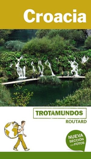 CROACIA GUIA TROTAMUNDOS 2017 | 9788415501756 | GLOAGUEN, PHILIPPE | Galatea Llibres | Librería online de Reus, Tarragona | Comprar libros en catalán y castellano online