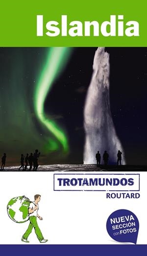 ISLANDIA GUIA TROTAMUNDOS 2017 | 9788415501787 | GLOAGUEN, PHILIPPE | Galatea Llibres | Librería online de Reus, Tarragona | Comprar libros en catalán y castellano online