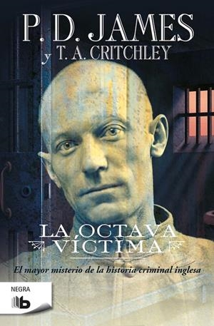 LA OCTAVA VÍCTIMA | 9788490703830 | JAMES, P.D. / CRITCHLEY, T.A. | Galatea Llibres | Librería online de Reus, Tarragona | Comprar libros en catalán y castellano online