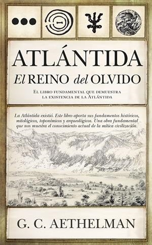 ATLÁNTIDA, EL REINO DEL OLVIDO | 9788416776405 | CABELLO CATENA, GERMÁN | Galatea Llibres | Llibreria online de Reus, Tarragona | Comprar llibres en català i castellà online