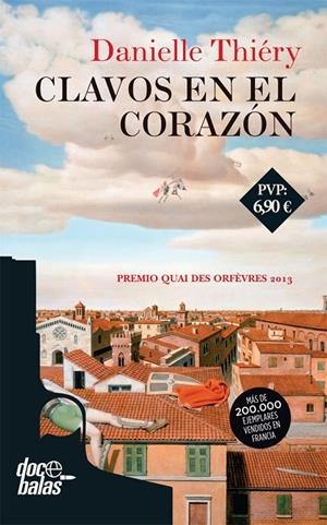 CLAVOS EN EL CORAZÓN | 9788490609828 | THIÉRY, DANIELLE | Galatea Llibres | Llibreria online de Reus, Tarragona | Comprar llibres en català i castellà online