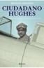 CIUDADANO HUGHES | 9788408057000 | DROSNIN, MICHAEL | Galatea Llibres | Librería online de Reus, Tarragona | Comprar libros en catalán y castellano online
