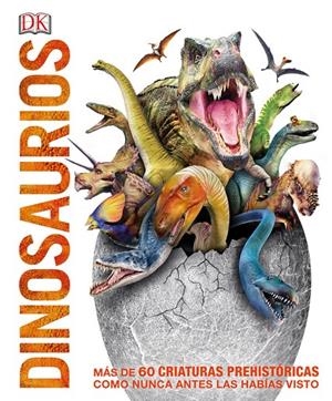 DINOSAURIOS. MÁS DE 60 CRIATURAS PREHISTÓRICAS COMO NUNCA ANTES LAS HABÍAS VISTO | 9780241197196 | VARIOS AUTORES | Galatea Llibres | Librería online de Reus, Tarragona | Comprar libros en catalán y castellano online