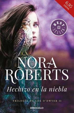 HECHIZO EN LA NIEBLA (TRILOGÍA DE LOS O'DWYER 2) | 9788466341028 | ROBERTS, NORA | Galatea Llibres | Llibreria online de Reus, Tarragona | Comprar llibres en català i castellà online