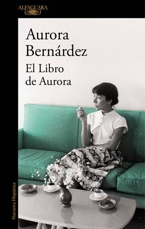 EL LIBRO DE AURORA | 9788420427928 | BERNÁRDEZ, AURORA | Galatea Llibres | Llibreria online de Reus, Tarragona | Comprar llibres en català i castellà online