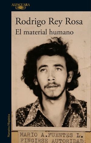 EL MATERIAL HUMANO | 9788420427478 | REY ROSA, RODRIGO | Galatea Llibres | Llibreria online de Reus, Tarragona | Comprar llibres en català i castellà online