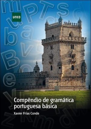 COMPENDIO DE GRAMATICA PORTUGUESA BASICA | 9788436269000 | FRÍAS CONDE, FRANCISCO XAVIER | Galatea Llibres | Librería online de Reus, Tarragona | Comprar libros en catalán y castellano online