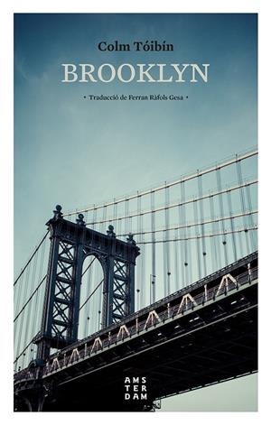 BROOKLYN 10 X 10 | 9788416743384 | TÓIBÍN, COLM | Galatea Llibres | Llibreria online de Reus, Tarragona | Comprar llibres en català i castellà online