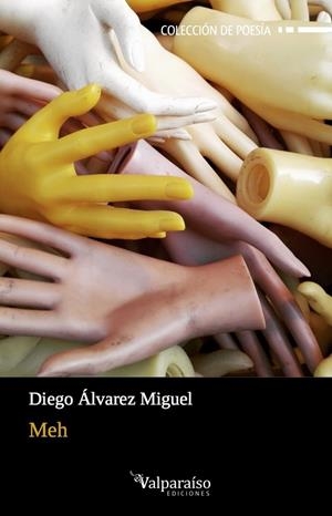 MEH | 9788417096168 | ÁLVAREZ MIGUEL, DIEGO | Galatea Llibres | Librería online de Reus, Tarragona | Comprar libros en catalán y castellano online