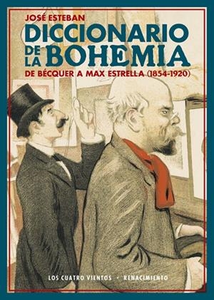 DICCIONARIO DE LA BOHEMIA | 9788416981595 | ESTEBAN, JOSÉ | Galatea Llibres | Llibreria online de Reus, Tarragona | Comprar llibres en català i castellà online