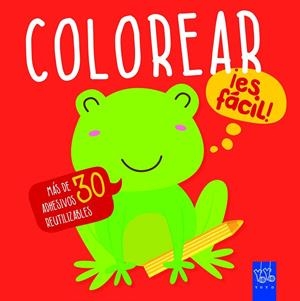COLOREAR ¡ES FÁCIL! RANA | 9788408166320 | YOYO | Galatea Llibres | Librería online de Reus, Tarragona | Comprar libros en catalán y castellano online