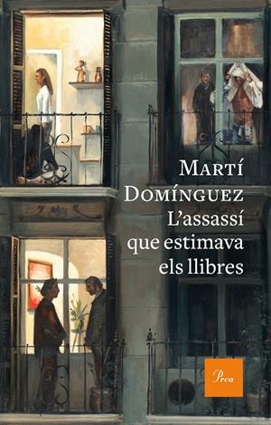 L'ASSASSÍ QUE ESTIMAVA ELS LLIBRES | 9788475886787 | DOMÍNGUEZ, MARTÍ | Galatea Llibres | Llibreria online de Reus, Tarragona | Comprar llibres en català i castellà online