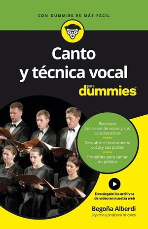 CANTO Y TÉCNICA VOCAL PARA DUMMIES | 9788432903663 | ALBERDI DE MIGUEL, BEGOÑA | Galatea Llibres | Llibreria online de Reus, Tarragona | Comprar llibres en català i castellà online