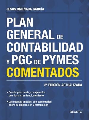 PLAN GENERAL DE CONTABILIDAD Y PGC DE PYMES COMENTADOS | 9788423427888 | OMEÑACA GARCÍA, JESÚS | Galatea Llibres | Llibreria online de Reus, Tarragona | Comprar llibres en català i castellà online
