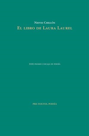 EL LIBRO DE LAURA LAUREL | 9788416906413 | CHILLÓN, NIEVES | Galatea Llibres | Llibreria online de Reus, Tarragona | Comprar llibres en català i castellà online