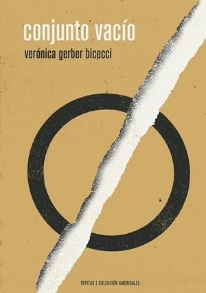CONJUNTO VACÍO | 9788415862871 | GERBER BICECCI, VERÓNICA | Galatea Llibres | Llibreria online de Reus, Tarragona | Comprar llibres en català i castellà online