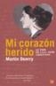 MI CORAZON HERIDO | 9788466314602 | DOERRY, MARTIN | Galatea Llibres | Librería online de Reus, Tarragona | Comprar libros en catalán y castellano online