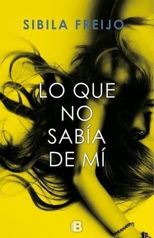 LO QUE NO SABÍA DE MI | 9788466661805 | FREIJO, SIBILA | Galatea Llibres | Llibreria online de Reus, Tarragona | Comprar llibres en català i castellà online