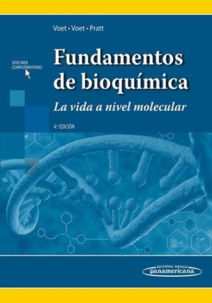 FUNDAMENTOS DE BIOQUÍMICA. 4ED | 9786079356965 | VOET/PRATT | Galatea Llibres | Llibreria online de Reus, Tarragona | Comprar llibres en català i castellà online
