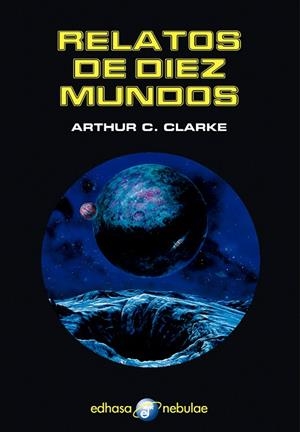 RELATOS DE 10 MUNDOS | 9788435021302 | CLARKE, ARTHUR C. | Galatea Llibres | Llibreria online de Reus, Tarragona | Comprar llibres en català i castellà online