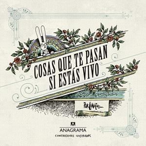 COSAS QUE TE PASAN SI ESTÁS VIVO | 9788433901446 | LINIERS, RICARDO | Galatea Llibres | Llibreria online de Reus, Tarragona | Comprar llibres en català i castellà online