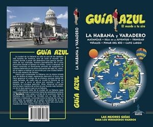 LA HABANA Y VARADERO GUIA AZUL 2017 | 9788480239660 | INGELMO, ÁNGEL | Galatea Llibres | Librería online de Reus, Tarragona | Comprar libros en catalán y castellano online