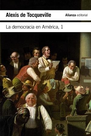 LA DEMOCRACIA EN AMÉRICA, 1 | 9788491048046 | TOCQUEVILLE, ALEXIS DE | Galatea Llibres | Llibreria online de Reus, Tarragona | Comprar llibres en català i castellà online