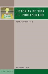 HISTORIAS DE VIDA DEL PROFESORADO | 9788480636315 | GOODSON, IVOR F. | Galatea Llibres | Librería online de Reus, Tarragona | Comprar libros en catalán y castellano online