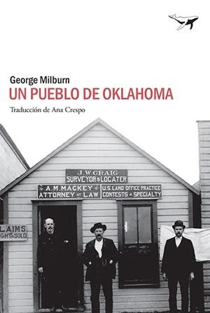 UN PUEBLO DE OKLAHOMA | 9788494680922 | MILBURN, GEORGE | Galatea Llibres | Llibreria online de Reus, Tarragona | Comprar llibres en català i castellà online