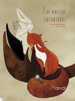 LAS MALETAS ENCANTADAS | 9788494678455 | GISBERT, JOAN MANUEL | Galatea Llibres | Llibreria online de Reus, Tarragona | Comprar llibres en català i castellà online