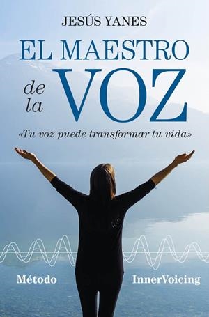 EL MAESTRO DE LA VOZ | 9788416002993 | YANES GARCÍA, JESÚS ÁNGEL | Galatea Llibres | Librería online de Reus, Tarragona | Comprar libros en catalán y castellano online