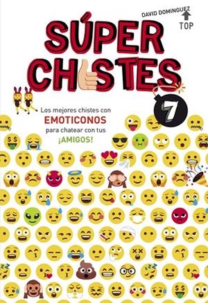 SUPERCHISTES 7. EMOTICONOS | 9788490438626 | DOMÍNGUEZ, DAVID | Galatea Llibres | Librería online de Reus, Tarragona | Comprar libros en catalán y castellano online