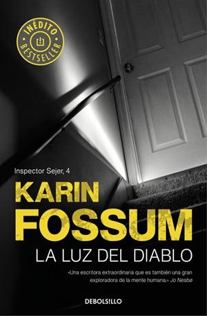 LA LUZ DEL DIABLO (INSPECTOR SEJER 4) | 9788466341158 | FOSSUM, KARIN | Galatea Llibres | Librería online de Reus, Tarragona | Comprar libros en catalán y castellano online