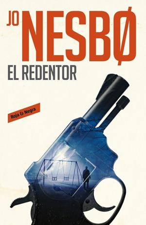 EL REDENTOR (HARRY HOLE 6) | 9788416709540 | NESBO, JO | Galatea Llibres | Llibreria online de Reus, Tarragona | Comprar llibres en català i castellà online