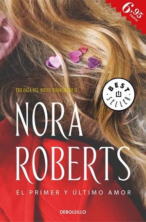 EL PRIMER Y ÚLTIMO AMOR (HOTEL BOONSBORO 2) | 9788466339742 | ROBERTS, NORA | Galatea Llibres | Llibreria online de Reus, Tarragona | Comprar llibres en català i castellà online