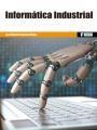 INFORMÁTICA INDUSTRIAL | 9788426724656 | ESPINOSA MALEA, JOSÉ MANUEL | Galatea Llibres | Librería online de Reus, Tarragona | Comprar libros en catalán y castellano online