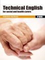 TECHNICAL ENGLISH FOR SOCIAL AND HEALTH CARERS | 9788426724519 | BUENO, BENILDE/MONTOYA, ALMA | Galatea Llibres | Llibreria online de Reus, Tarragona | Comprar llibres en català i castellà online
