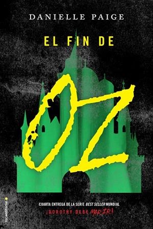 EL FIN DE OZ | 9788416700691 | PAIGE, DANIELLE | Galatea Llibres | Librería online de Reus, Tarragona | Comprar libros en catalán y castellano online