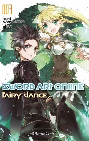 SWORD ART ONLINE FAIRY DANCE 3 (NOVELA) | 9788491461135 | KAWAHARA, REKI | Galatea Llibres | Llibreria online de Reus, Tarragona | Comprar llibres en català i castellà online