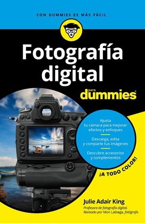 FOTOGRAFÍA DIGITAL PARA DUMMIES | 9788432903939 | KING, JULIE ADAIR | Galatea Llibres | Llibreria online de Reus, Tarragona | Comprar llibres en català i castellà online