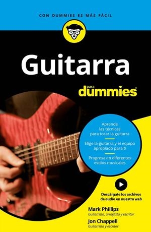 GUITARRA PARA DUMMIES | 9788432903953 | PHILLIPS, MARK/CHAPPELL, JON | Galatea Llibres | Librería online de Reus, Tarragona | Comprar libros en catalán y castellano online