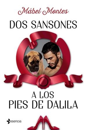 DOS SANSONES A LOS PIES DE DALILA | 9788408173793 | MONTES, MÁBEL | Galatea Llibres | Llibreria online de Reus, Tarragona | Comprar llibres en català i castellà online