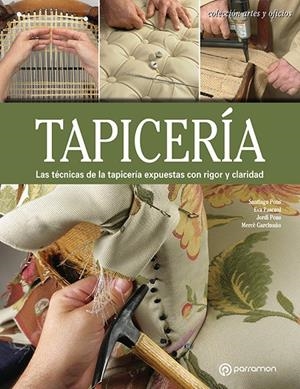 TAPICERÍA | 9788434214163 | PONS, SANTIAGO/PASCUAL I MIRÓ, EVA/PONS, JORDI/GARCINUÓ, MERCÈ | Galatea Llibres | Librería online de Reus, Tarragona | Comprar libros en catalán y castellano online