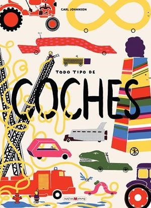 TODO TIPO DE COCHES | 9788416690794 | JOHANSON, CARL | Galatea Llibres | Librería online de Reus, Tarragona | Comprar libros en catalán y castellano online