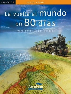 LA VUELTA AL MUNDO EN 80 DÍAS | 9788483087404 | VERNE, JULIO | Galatea Llibres | Librería online de Reus, Tarragona | Comprar libros en catalán y castellano online