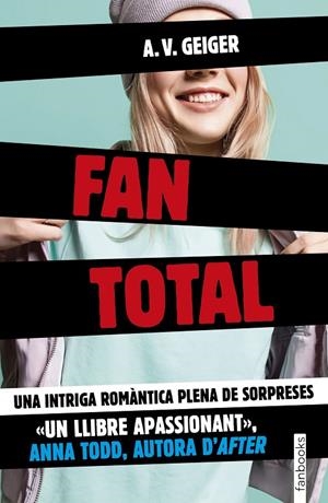FAN TOTAL | 9788416716432 | GEIGER, A.V. | Galatea Llibres | Llibreria online de Reus, Tarragona | Comprar llibres en català i castellà online